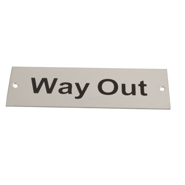 Sign Screen Printed Way Out SAA