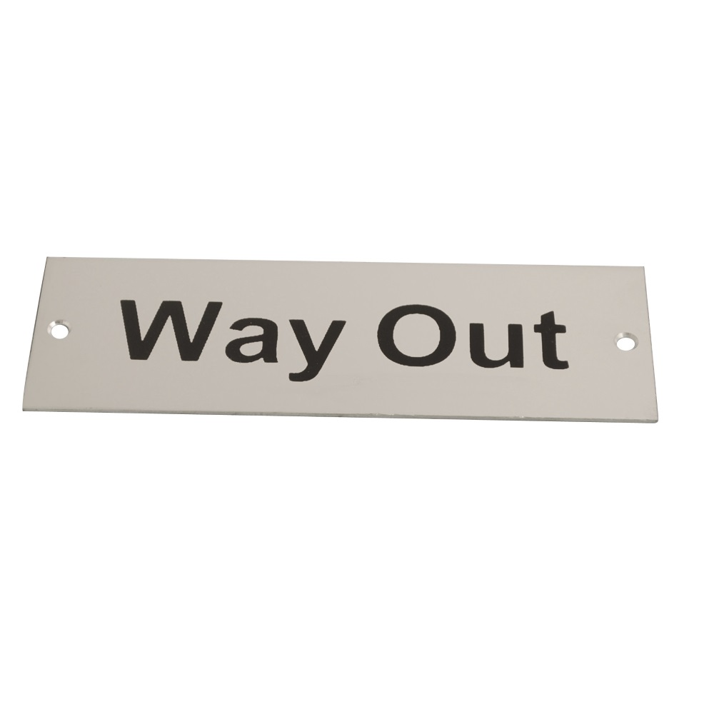 Sign Screen Printed Way Out SAA