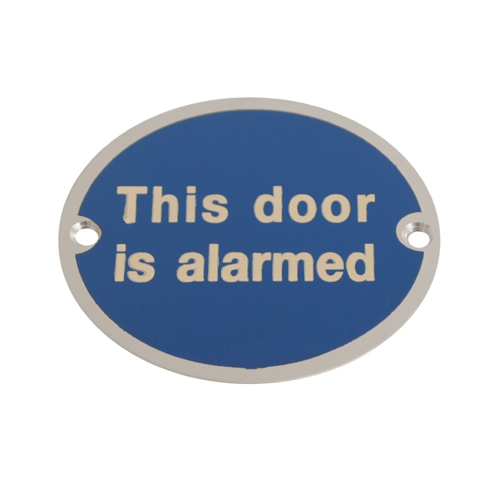 Disc This Door is Alarmed SAA 76mm